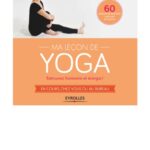 خرید و دانلود نسخه کامل کتاب Ma leçon de yoga Retrouvez harmonie et énergie!