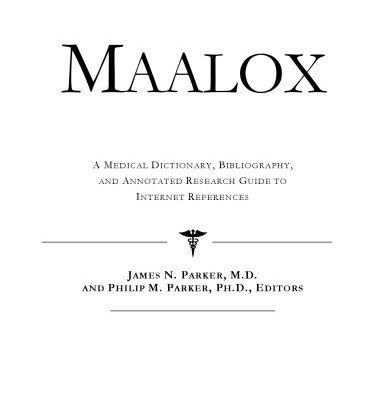 خرید و دانلود نسخه کامل کتاب Maalox: A Medical Dictionary, Bibliography, And Annotated Research Guide To Internet References