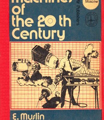 خرید و دانلود نسخه کامل کتاب Machines of the 20th Century