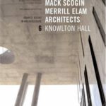 خرید و دانلود نسخه کامل کتاب Mack Scogin Merrill Elam Knowlton Hall: Source Books in Architecture