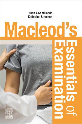 خرید و دانلود نسخه کامل کتاب Macleod’s Essentials of Examination_68bad1a7d9dac.jpeg خرید و دانلود نسخه کامل کتاب Macleod’s Essentials of Examination