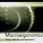 خرید و دانلود نسخه کامل کتاب Macroergonomics: Theory, Methods, and Applications (Human Factors and Ergonomics)