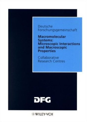 خرید و دانلود نسخه کامل کتاب Macromolecular Systems: Microscopic Interactions and Macroscopic Properties Final Report_68d491767f6a7.jpeg خرید و دانلود نسخه کامل کتاب Macromolecular Systems: Microscopic Interactions and Macroscopic Properties Final Report