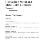خرید و دانلود نسخه کامل کتاب Macromolecules Containing Metal and Metal-Like Elements, Group IVA Polymers