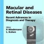 خرید و دانلود نسخه کامل کتاب Macular and Retinal Diseases: Recent Advances in Diagnosis and Therapy (Developments in Ophthalmology, Vol. 29)