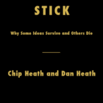 خرید و دانلود نسخه کامل کتاب Made to Stick: Why Some Ideas Survive and Others Die – PDF