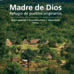 خرید و دانلود نسخه کامل کتاب Madre de Dios: refugio de pueblos originarios
