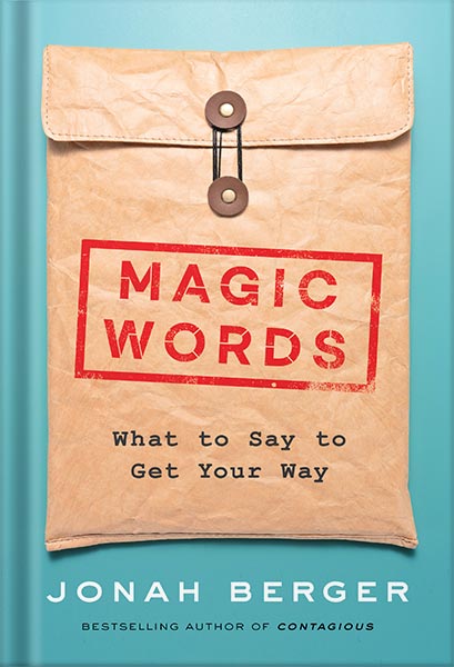 خرید و دانلود نسخه کامل کتاب Magic Words by Jonah Berger_68bf5287c4d77.jpeg خرید و دانلود نسخه کامل کتاب Magic Words by Jonah Berger