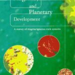 خرید و دانلود نسخه کامل کتاب Magmas, Rocks and Planetary Development: A Survey of Magma/Igneous Rock Systems