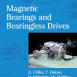 خرید و دانلود نسخه کامل کتاب Magnetic Bearings and Bearingless Drives