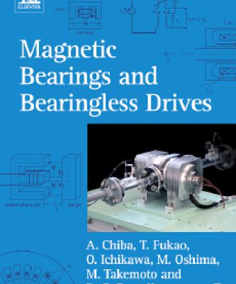 خرید و دانلود نسخه کامل کتاب Magnetic Bearings and Bearingless Drives