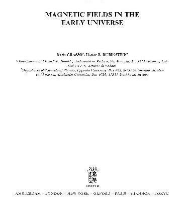 خرید و دانلود نسخه کامل کتاب Magnetic fields in the early universe
