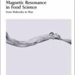 خرید و دانلود نسخه کامل کتاب Magnetic Resonance in Food Science: From Molecules to Man (Special Publications)