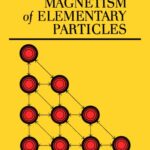 خرید و دانلود نسخه کامل کتاب Magnetism of Elementary Particles