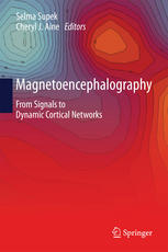 خرید و دانلود نسخه کامل کتاب Magnetoencephalography: From Signals to Dynamic Cortical Networks