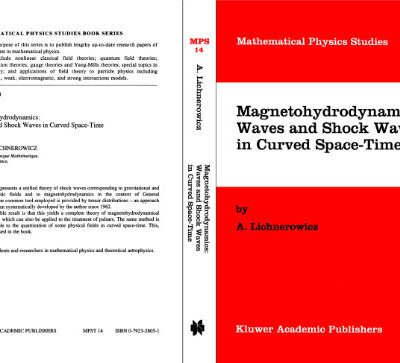 خرید و دانلود نسخه کامل کتاب Magnetohydrodynamics: Waves and Shock Waves in Curved Space-Time