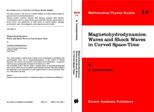 خرید و دانلود نسخه کامل کتاب Magnetohydrodynamics: Waves and Shock Waves in Curved Space-Time_68bf313588639.jpeg خرید و دانلود نسخه کامل کتاب Magnetohydrodynamics: Waves and Shock Waves in Curved Space-Time