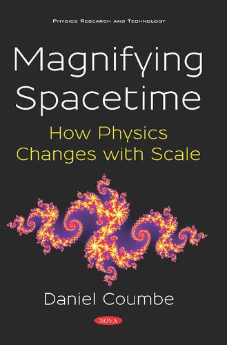 خرید و دانلود نسخه کامل کتاب Magnifying Spacetime: How Physics Changes with Scale: How Physics Changes with Scale_68bc7c73c93fc.jpeg خرید و دانلود نسخه کامل کتاب Magnifying Spacetime: How Physics Changes with Scale: How Physics Changes with Scale