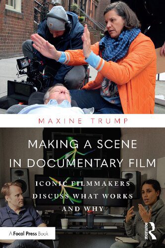 خرید و دانلود نسخه کامل کتاب Making a Scene in Documentary Film: Iconic Filmmakers Discuss What Works and Why_68d62646dec20.jpeg خرید و دانلود نسخه کامل کتاب Making a Scene in Documentary Film: Iconic Filmmakers Discuss What Works and Why