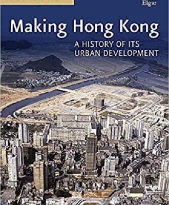 خرید و دانلود نسخه کامل کتاب Making Hong Kong. A history of its urban development