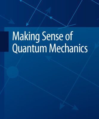 خرید و دانلود نسخه کامل کتاب Making Sense of Quantum Mechanics