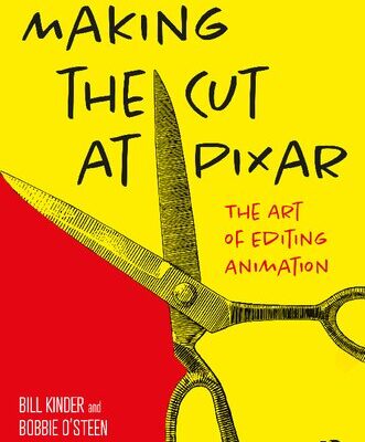 خرید و دانلود نسخه کامل کتاب Making the Cut at Pixar: The Art of Editing Animation