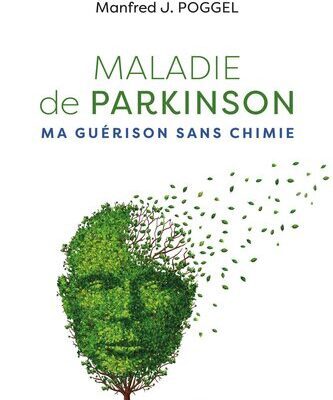 خرید و دانلود نسخه کامل کتاب Maladie de Parkinson, ma guérison sans chimie