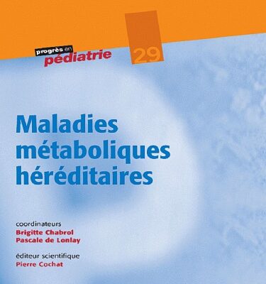 خرید و دانلود نسخه کامل کتاب Maladies métaboliques héréditaires