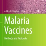 خرید و دانلود نسخه کامل کتاب Malaria Vaccines: Methods and Protocols
