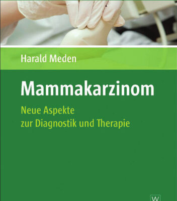 خرید و دانلود نسخه کامل کتاب Mammakarzinom: Neue Aspekte Zur Diagnostik Und Therapie (German Edition)