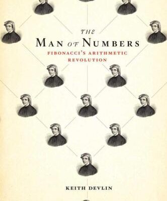 خرید و دانلود نسخه کامل کتاب Man of Numbers: Fibonacci’s Arithmetic Revolution