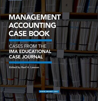 خرید و دانلود نسخه کامل کتاب Management Accounting Case Book: Cases from the IMA Educational Case Journal