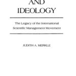 خرید و دانلود نسخه کامل کتاب Management and Ideology: The Legacy of the International Scientific Management Movement