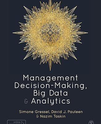 خرید و دانلود نسخه کامل کتاب Management Decision-Making, Big Data and Analytics -Orginal Pdf