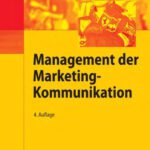 خرید و دانلود نسخه کامل کتاب Management der Marketing-Kommunikation. 4. Auflage