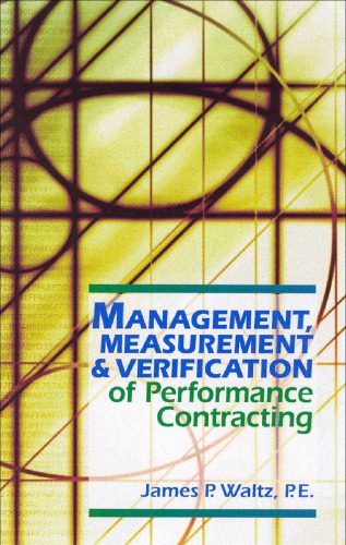 خرید و دانلود نسخه کامل کتاب Management, Measurement & Verification of Performance Contracting_68d7627168feb.jpeg خرید و دانلود نسخه کامل کتاب Management, Measurement & Verification of Performance Contracting