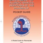 خرید و دانلود نسخه کامل کتاب Management of allergic rhinitis symptoms in the pharmacy. Allergic rhinitis and its impact on asthma