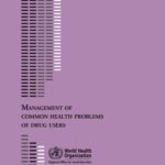 خرید و دانلود نسخه کامل کتاب Management of Common Health Problems of Drug Users (SEARO Technical Publications)
