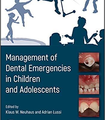 خرید و دانلود نسخه کامل کتاب Management of Dental Emergencies in Children and Adolescents