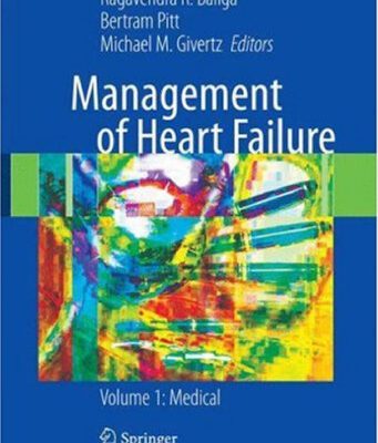 خرید و دانلود نسخه کامل کتاب Management of Heart Failure: Volume 1: Medical