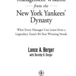 خرید و دانلود نسخه کامل کتاب Management Wisdom From the New York Yankees’Dynasty :  What Every Manager Can Learn From a Legendary Team’s 80-Year Winning Streak