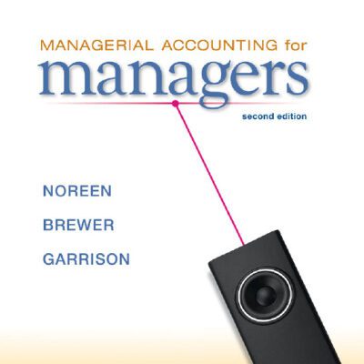 خرید و دانلود نسخه کامل کتاب Managerial Accounting for Managers, 2nd Edition