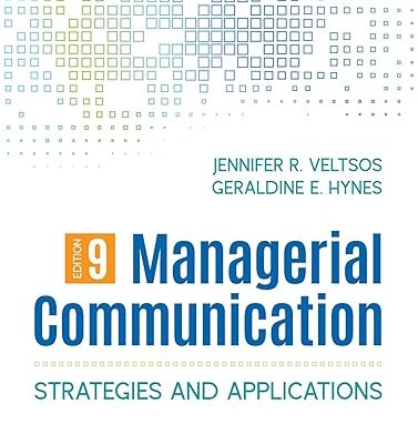 خرید و دانلود نسخه کامل کتاب Managerial Communication: Strategies and Applications (9th Edition) –  +  Pdf