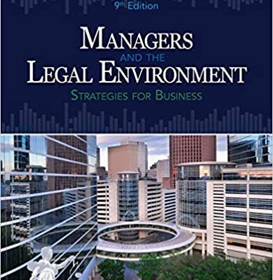 خرید و دانلود نسخه کامل کتاب Managers and the Legal Environment: Strategies for Business (9th Edition) – Original PDF