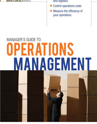 خرید و دانلود نسخه کامل کتاب Manager’s Guide to Operations Management (Briefcase Books)