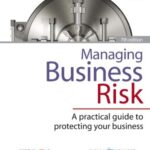 خرید و دانلود نسخه کامل کتاب Managing Business Risk: A Practical Guide to Protecting Your Business