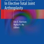 خرید و دانلود نسخه کامل کتاب Managing Cardiovascular Risk In Elective Total Joint Arthroplasty