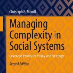 خرید و دانلود نسخه کامل کتاب Managing Complexity in Social Systems: Leverage Points for Policy and Strategy