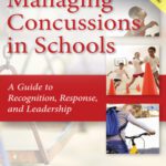 خرید و دانلود نسخه کامل کتاب Managing Concussions in Schools: A Guide to Recognition, Response, and Leadership