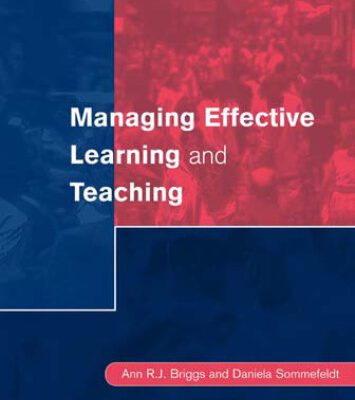 خرید و دانلود نسخه کامل کتاب Managing Effective Learning and Teaching (Centre for Educational Leadership & Management)